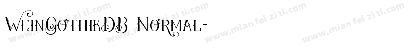 WeinGothikDB Normal字体转换